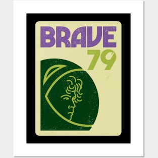 Brave 79 Posters and Art